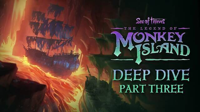 Sea of Thieves: The Legend of Monkey Island launch trailer