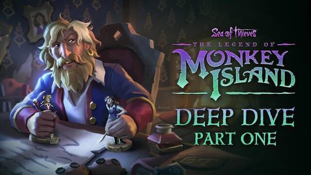 Sea of Thieves: The Legend of Monkey Island deep dive - part 1